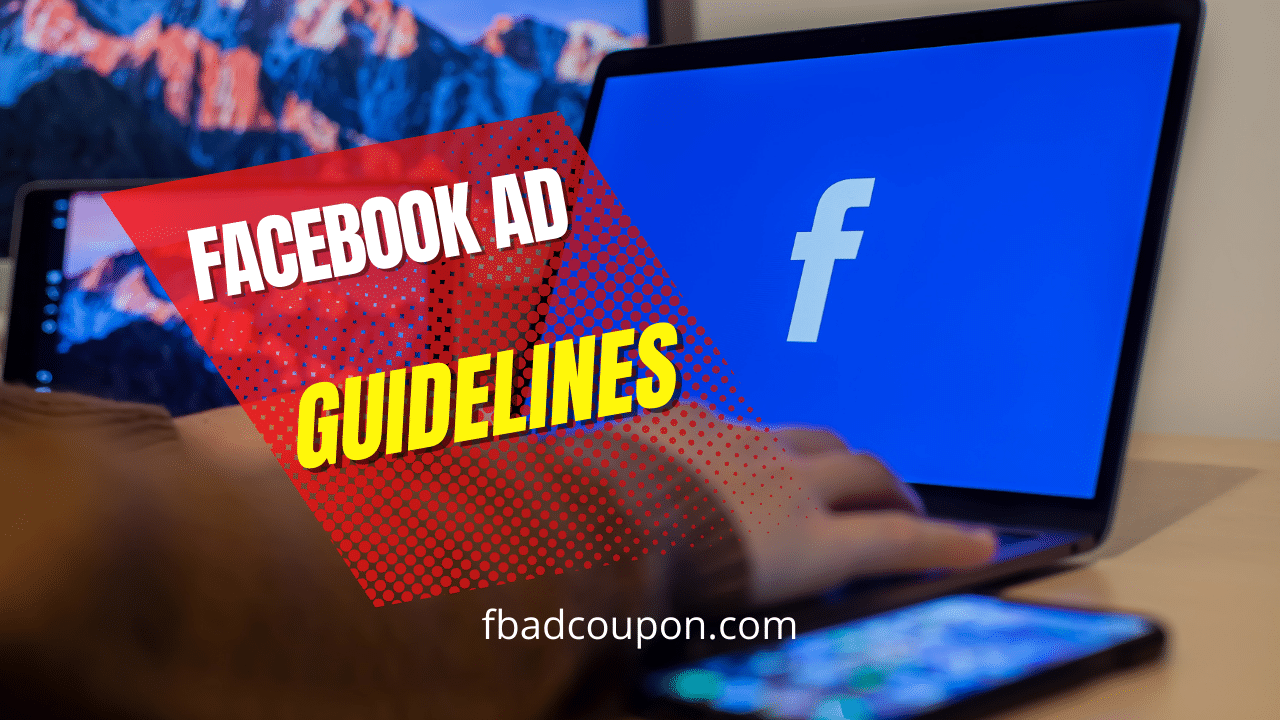 Facebook Ad Guidelines